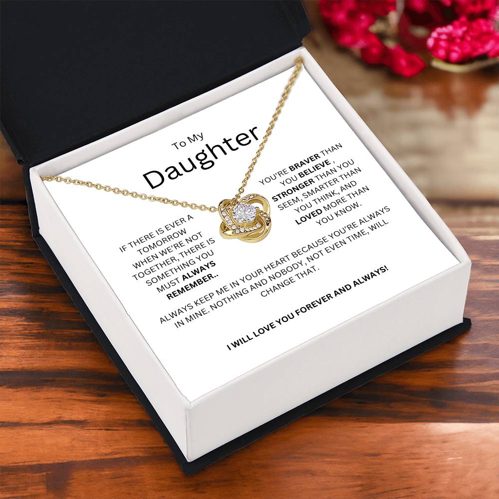 TO MY DAUGHTER - IF THERE IS EVER A TOMORROW