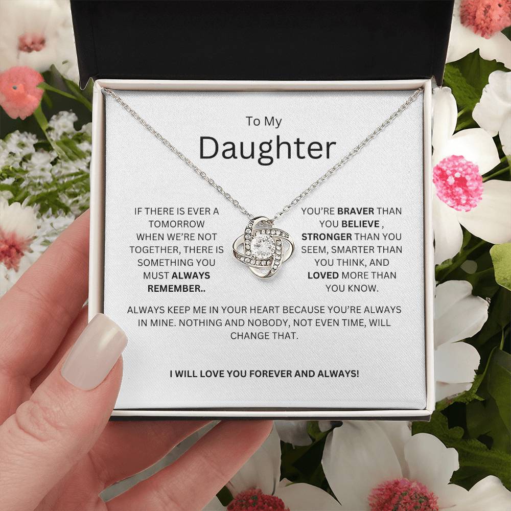 TO MY DAUGHTER - IF THERE IS EVER A TOMORROW