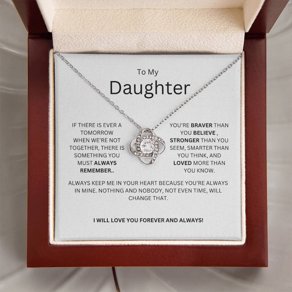 TO MY DAUGHTER - IF THERE IS EVER A TOMORROW
