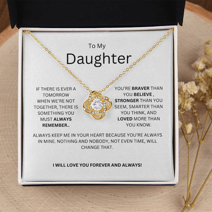 TO MY DAUGHTER - IF THERE IS EVER A TOMORROW