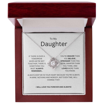 TO MY DAUGHTER - IF THERE IS EVER A TOMORROW