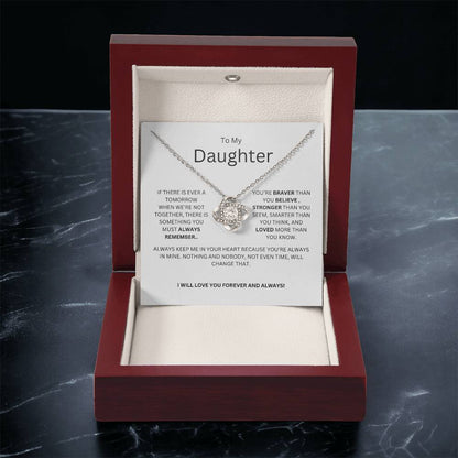 TO MY DAUGHTER - IF THERE IS EVER A TOMORROW