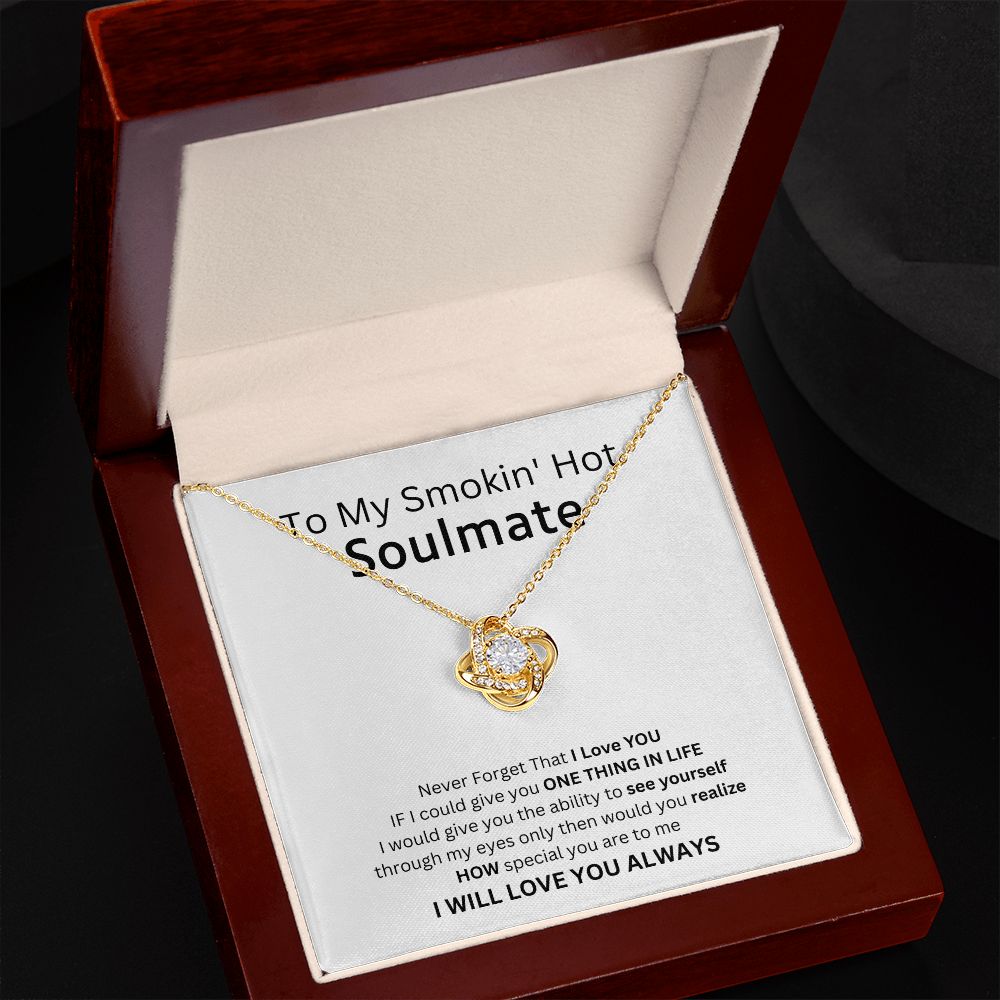 To My Smokin' Hot Soulmate